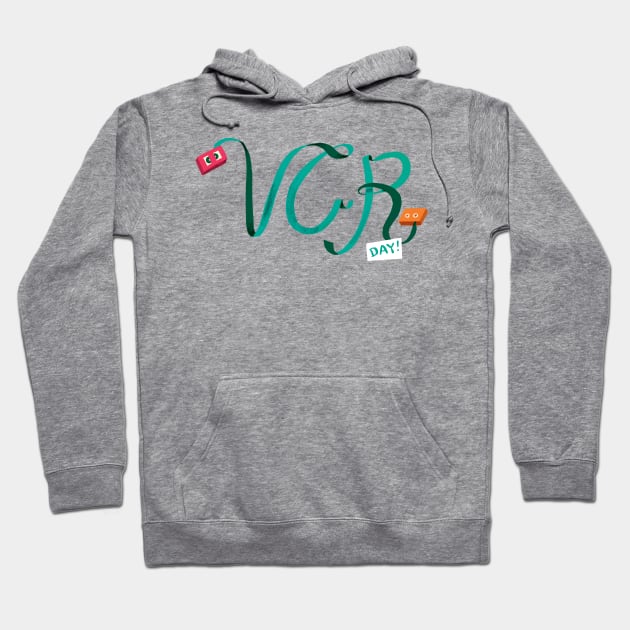 VCR Day Hoodie by washburnillustration